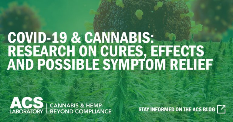 COVID-19 & CANNABIS- Research ON CURES, EFFECTS AND POSSIBLE SYMPTON RELIEF