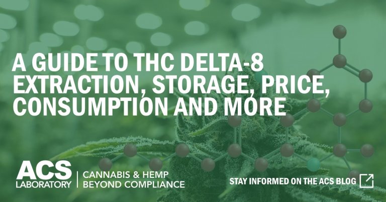 A Guide to THC Delta-8 Extraction, Storage, Price Consumption and More