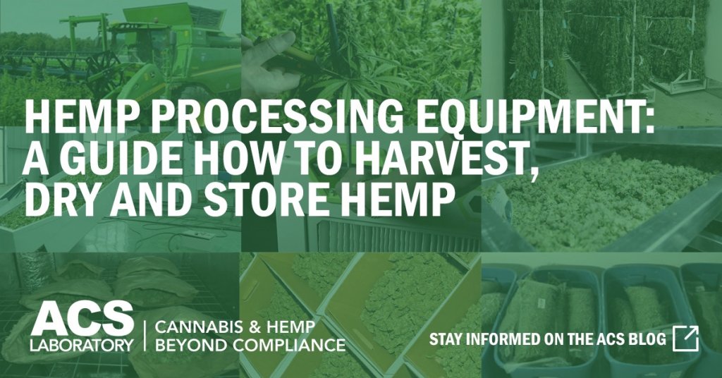 Hemp Processing Equipment: A Guide how to harvest, dry and store hemp